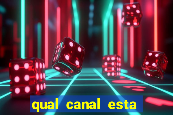 qual canal esta passando o jogo do barcelona